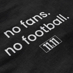 no fans no football printed t-shirt 